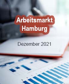 Arbeitsmarkt Hamburg im Dezember 2021